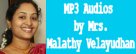 Audio Recordings by Mrs Malathy Velayudhan, Chennai